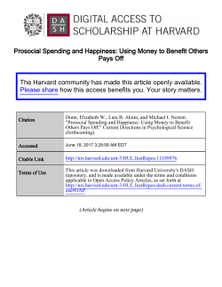 Prosocial Spending and Happiness: Using Money to Benefit Others