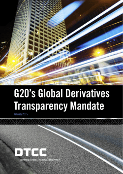 G20`s Global Derivatives Transparency Mandate