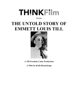 Presents THE UNTOLD STORY OF EMMETT LOUIS TILL