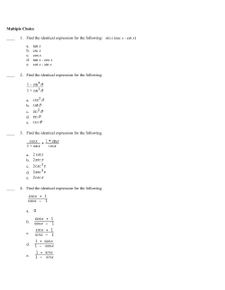 1. Find the identical expression for the following: sin x