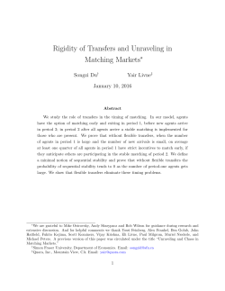 Rigidity of Transfers and Unraveling in Matching Markets