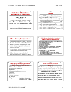 Statistical Education: Steadfast or Stubborn 5 Aug 2013 2013