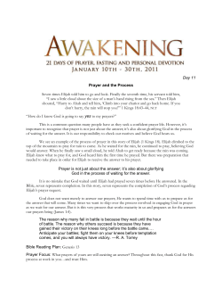 Day 11 Prayer and the Process Seven times Elijah told him to go