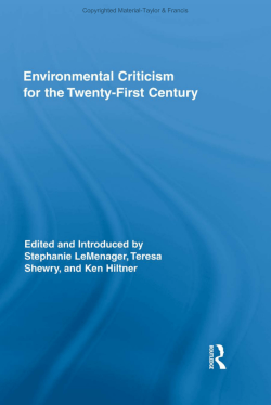 Environmental Criticism for the Twenty