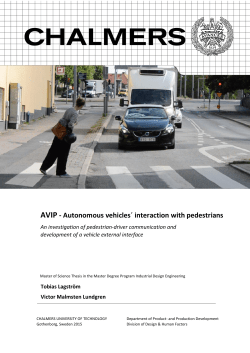 Autonomous vehicles&acute; interaction with pedestrians
