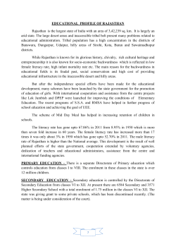 EDUCATIONAL PROFILE OF RAJASTHAN Rajasthan is the largest