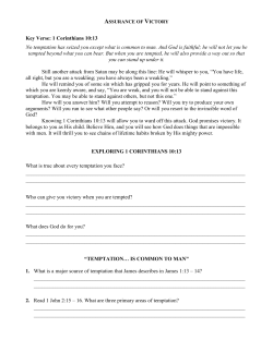 Key Verse: 1 Corinthians 10:13 No temptation has