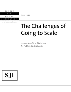 The Challenges of Going to Scale
