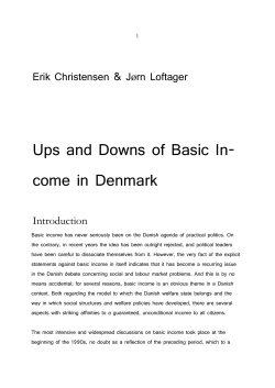 Ups and Downs of Basic Income in Denmark