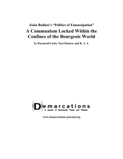 Alain Badiou`s `Politics of Emancipation`: A Communism Locked