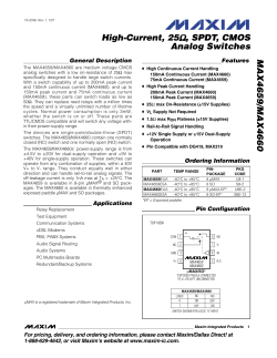 High-Current, 25&Omega;, SPDT, CMOS Analog Switches MAX4659