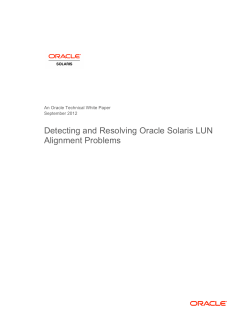 Detecting and Resolving Oracle Solaris LUN Alignment Problems