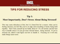 TIPS FOR REDUCING STRESS Tip 1
