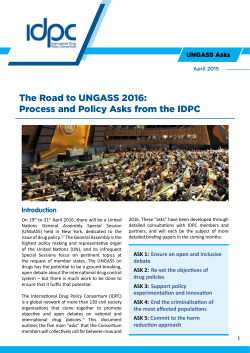 The Road to UNGASS 2016: Process and Policy Asks from the IDPC