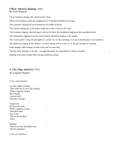 I Hear America Singing (1900) I, Too, Sing America (1925)