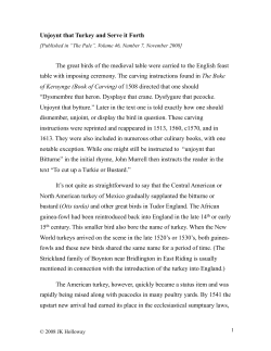 Unjoynt that Turkey and Serve it Forth The great birds of the