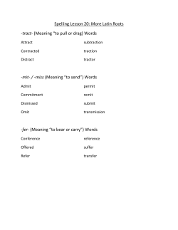 Spelling Lesson 20: More Latin Roots -tract
