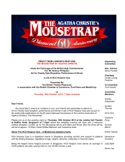 DIRECT FROM LONDON`S WEST-END THE MOUSETRAP BY