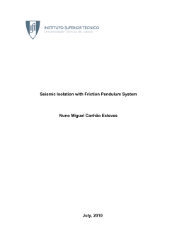 Seismic Isolation with Friction Pendulum System Nuno Miguel