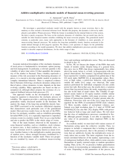 Additive-multiplicative stochastic models of financial mean
