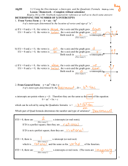 Alg2H 5-3 Using the Discriminant, x-Intercepts, and the
