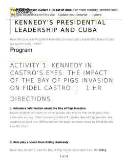 KENNEDY`S PRESIDENTIAL LEADERSHIP AND CUBA Program