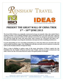 present the great wall of china trek 1st &ndash; 10th june 2013