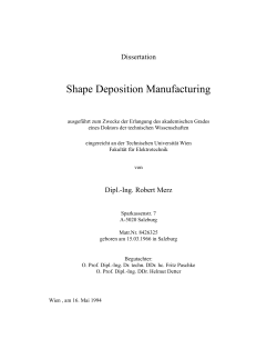 Shape Deposition Manufacturing