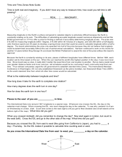 Time and Time Zones Note Guide Time is both real and imaginary. If