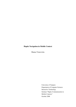 Haptic Navigation in Mobile Context Hanna Venesvirta
