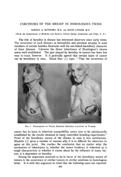 CARCINOMA OF THE BREAST IN HOMOLOGOUS T\VINS The role