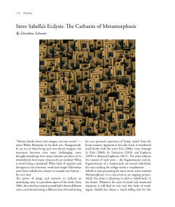 Steve Sabella`s Ecdysis: The Catharsis of Metamorphosis