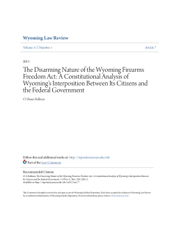 The Disarming Nature of the Wyoming Firearms Freedom Act: A