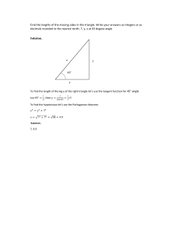 Find the lengths of the missing sides in the triangle. Write your