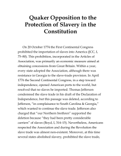 Quaker Opposition to the Protection of Slavery in the Constitution
