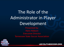 The Role of the Administrator in Player