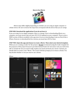 How to Use iMovie iMovie steps differ slightly depending on whether