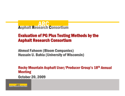 Evaluation of PG Plus Testing Methods by the Asphalt