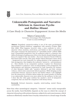 Unknowable Protagonists and Narrative Delirium in American