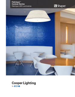 FabriqueTM Conical Series