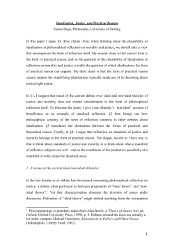 1 Idealisation, Justice, and Practical Reason Simon Hope