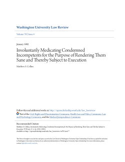 Involuntarily Medicating Condemned Incompetents for the Purpose