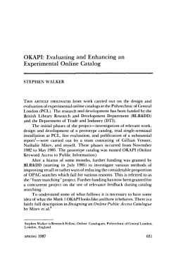 OKAPI: Evaluating and Enhancing an