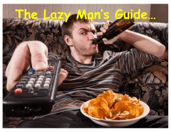 The Lazy Man`s Guide&hellip;