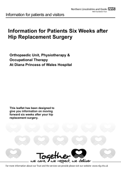 Information for Patients Six Weeks after Hip Replacement Surgery