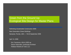 Tamulonis: Green from the Ground Up: Ecological Site Design for