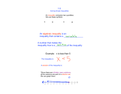 Page 1 1.5 Solving Simple Inequalities An inequality compares two