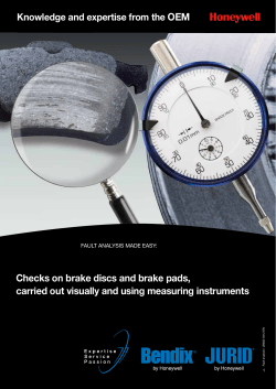 Checks on brake discs and brake pads, carried out visually and