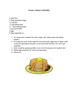 Farmers` Market PANCAKES 3 cups flour 3 Tbsp granulated sugar 1