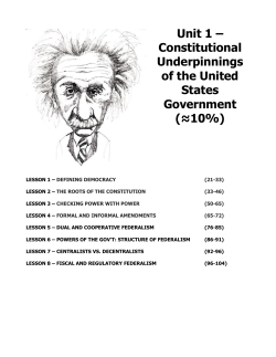 Unit 1 &ndash; Constitutional Underpinnings of the United States